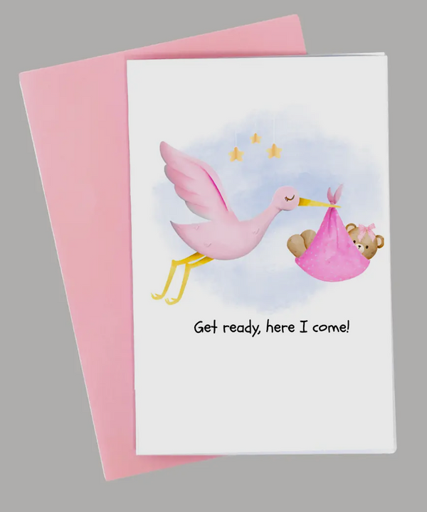 The Here I Come - Newborn Baby Card (Pink)